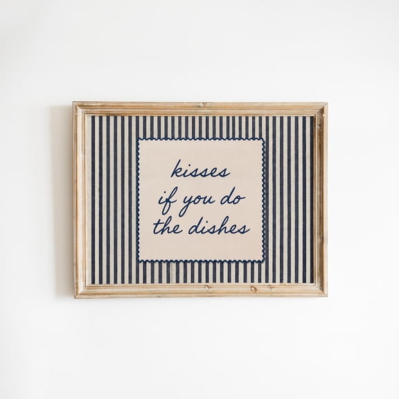 Kisses If You Do Dishes Blue Striped Kitchen Quote Kitchen Dining Room Cafe Decor Wall Decor Unframed Paper Print