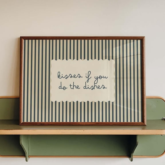 Kisses If You Do Dishes Print Stripe Kitchen Decor Minimalist Quote Sign