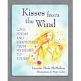 thumbnail image 1 of Kisses from the Wind: Love Poems and Rhapsodies from My Heart to Yours, (Paperback), 1 of 1