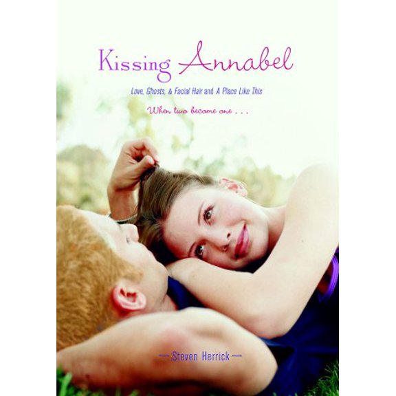 Pre-Owned Kissing Annabel: Love, Ghosts, and Facial Hair; A Place Like This (Paperback) 1416982876 9781416982876