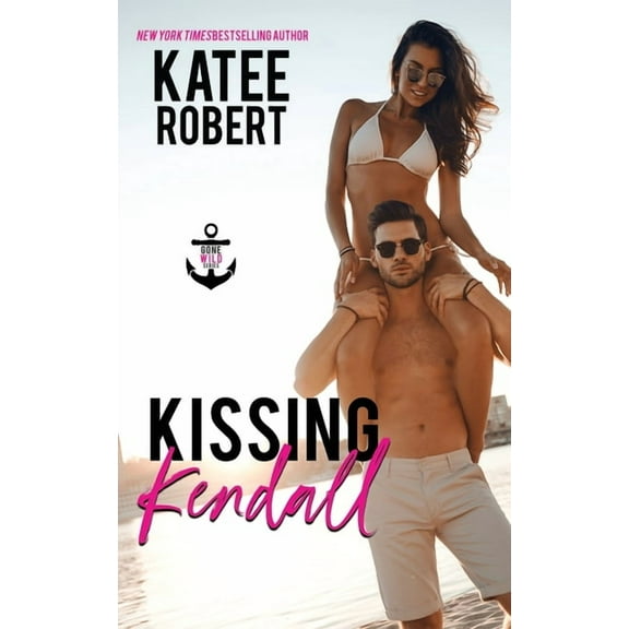Gone Wild: Kissing Kendall (Paperback)