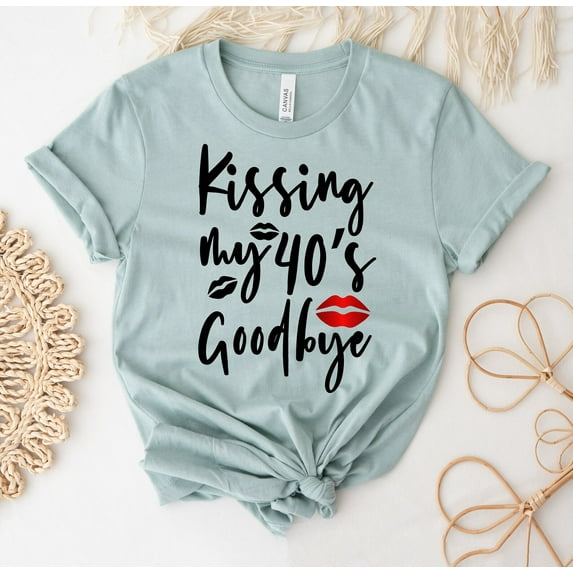Kissing My 40's Goodbye T-shirt Birth Year Shirt Turning 40 Gift Birthday Tee Top Mothers Years Old Saint Patricks Day Kiss Lucky Charms Funny St Patrick's