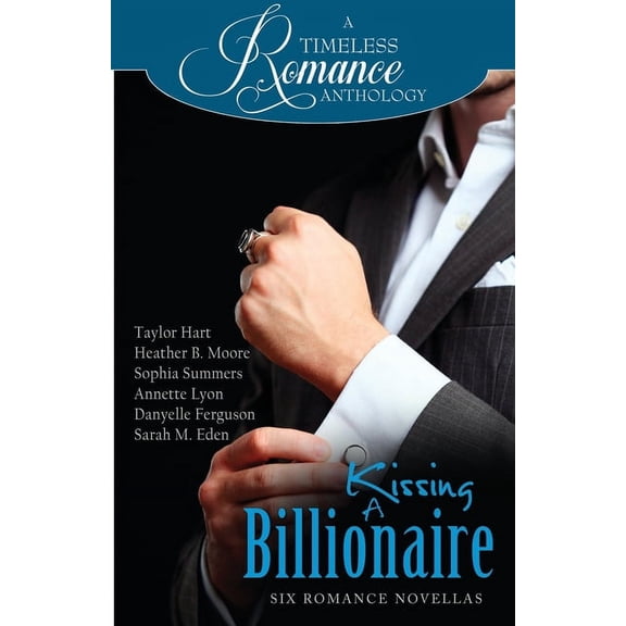 Kissing a Billionaire, (Paperback)