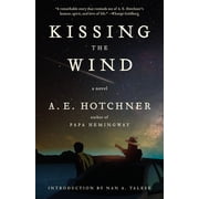 Kissing the Wind Paperback