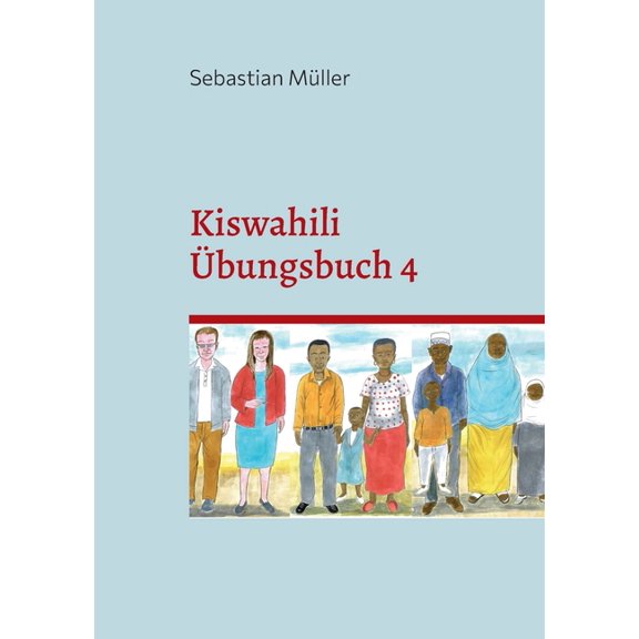 Kiswahili Übungsbuch 4 (Paperback)