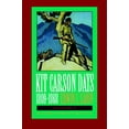 thumbnail image 1 of Pre-Owned Kit Carson Days, 1809-1868, Vol 1: Adventures in the Path of Empire, Volume 1 (Revised Edition) (Paperback) 0803292376 9780803292376, 1 of 1