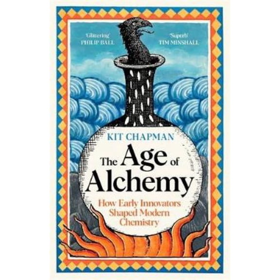 Kit Chapman The Age of Alchemy (Hardcover)