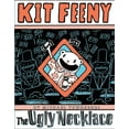 thumbnail image 1 of Pre-Owned Kit Feeny: The Ugly Necklace (Paperback) 0375856153 9780375856150, 1 of 1