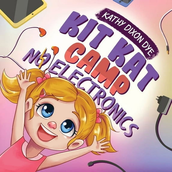 Kit Kat Camp: No Electronics, (Paperback)