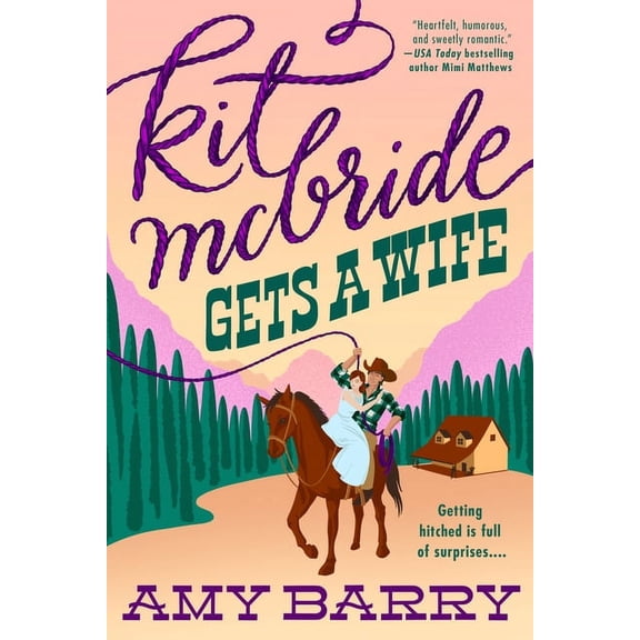 Kit McBride Gets a Wife, (Paperback)