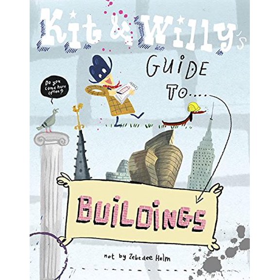 Pre-Owned Kit and Willy's Guide to Buildings Paperback
