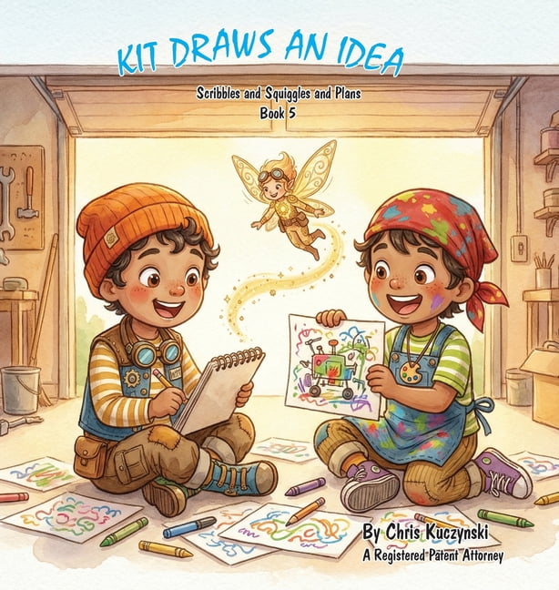 Kit's Little Sparks Kit Draws an Idea: Scribbles and Squiggles and Plans, Book 1, (Hardcover)