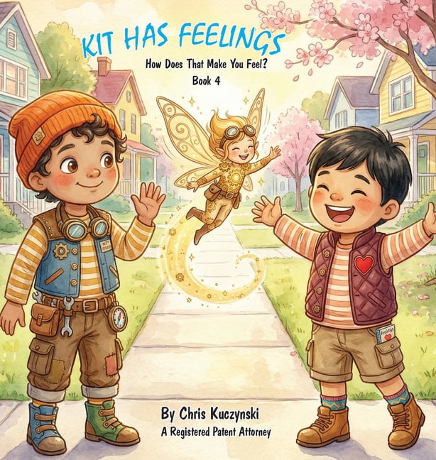 Kit's Little Sparks Kit Has Feelings: How Does That Make You Feel?, Book 1, (Hardcover)