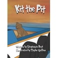 thumbnail image 1 of Kit the Pit: Short Vowel I Sound, (Hardcover), 1 of 1