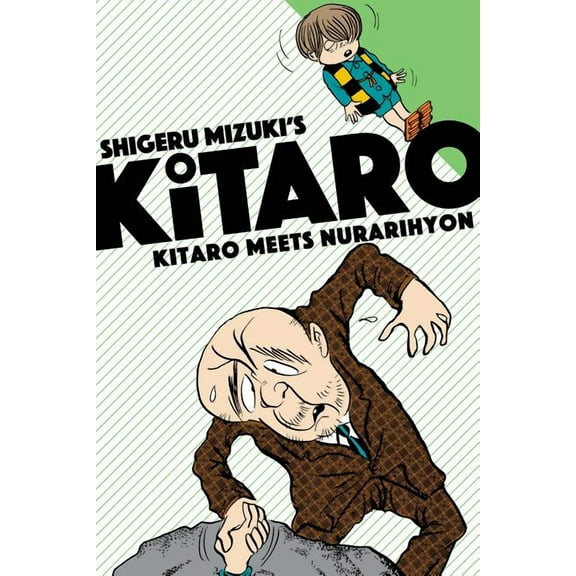 Kitaro Kitaro Meets Nurarihyon, Book 2, (Paperback)