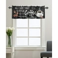 thumbnail image 1 of Kitchen Cafe Valance Curtain for Small Windows,Farm Steaming Coffee and Beans Rod Pocket Short Valances Funny Quote on Black Board Window Treatment Panel for Living Room/Bedroom/Bathroom,42x12in, 1 of 9