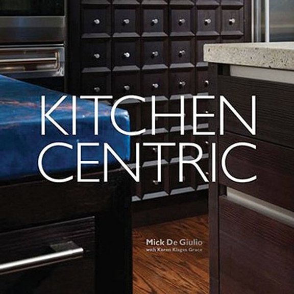 Pre-Owned Kitchen Centric (Hardcover) 1890449547 9781890449544