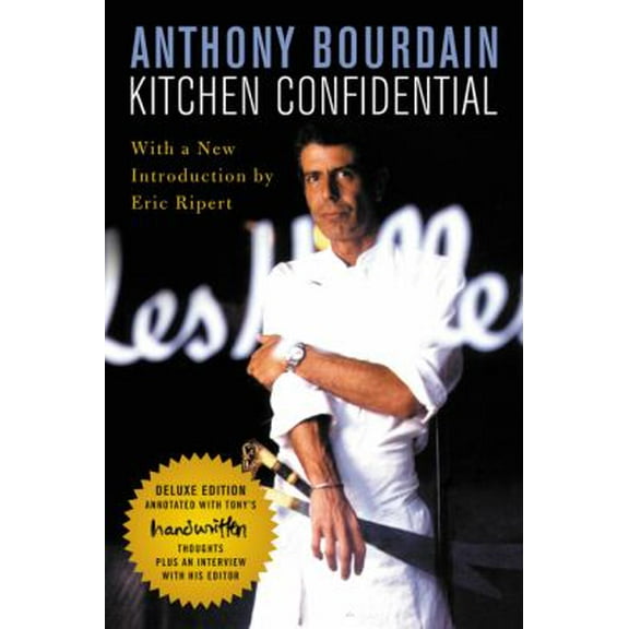 Pre-Owned Kitchen Confidential Deluxe Edition: Adventures in the Culinary Underbelly (Paperback) 0062899546 9780062899545