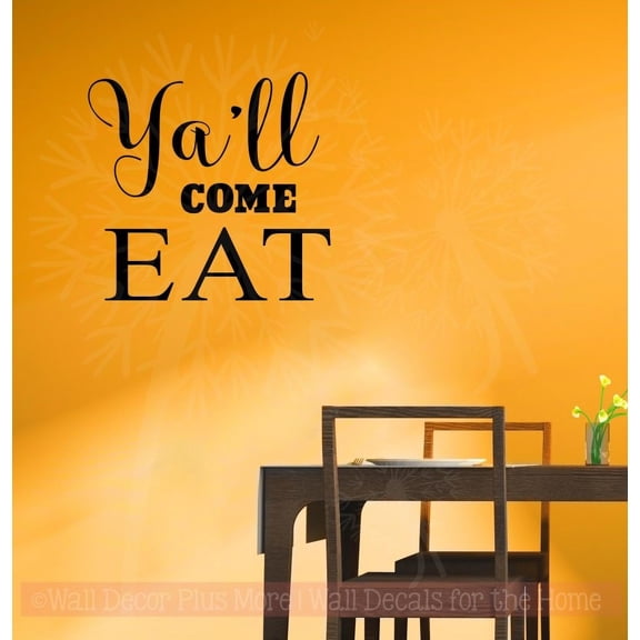 Kitchen Decals For Wall Removable Ya'll Come Eat Letters Farmhouse Art 23x22-Inch Black