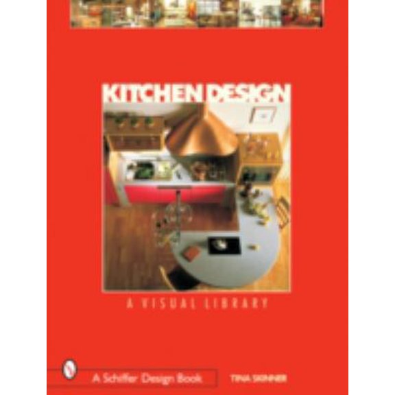 Pre-Owned Kitchen Design: A Visual Library (Paperback) 0764315102 9780764315107
