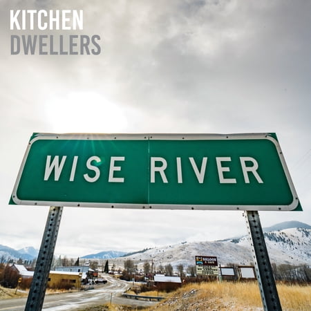 Kitchen Dwellers - Wise River - Music & Performance - CD