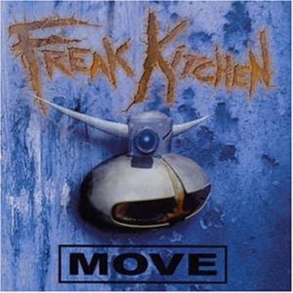 Kitchen Freak - Move - World / Reggae - CD