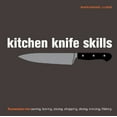 thumbnail image 1 of Pre-Owned Kitchen Knife Skills: Techniques for Carving, Boning, Slicing, Chopping, Dicing, Mincing, Filleting Hardcover, 1 of 1