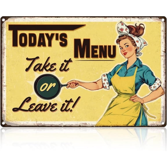 Kitchen Menu Tin Sign Retro Metal Wall Decor 8" x 12" Funny Today's Menu Take It or Leave It Vintage Wall Art Poster for Home Cafe Room Kitchen Restaurant Pub Bar Man Cave Decor Gift
