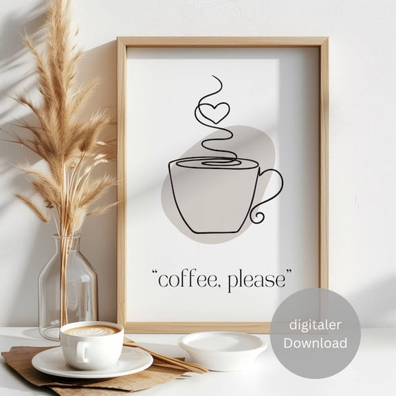 Kitchen Poster "Coffee", Kitchen Poster Coffee, Coffee Cup Poster, Kitchen Art Print, Coffee Cup, Poster , Kitchen Sayings, - Wall Art Print, 24x36 UNFRAMED