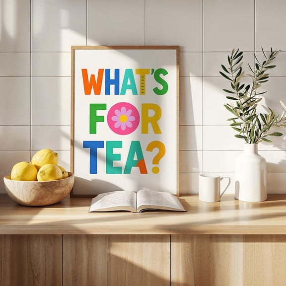 Kitchen Poster: What'S For Tea?, Colourful Typography Art, Unframed Poster Size 8x12