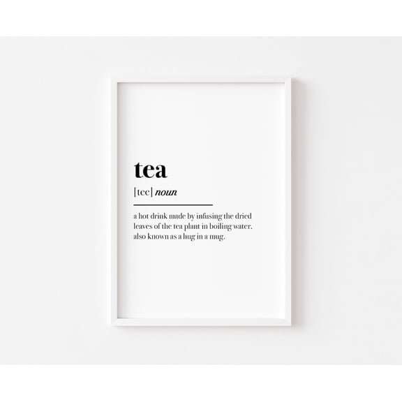 Kitchen Posters, Food Posters, Tea Definition, Tea Poster, Kitchen Poster, Kitchen Poster Wall Art, Kitchen Decor, Home Posters, Home Poster, Size 12x18 UNFFRAMED F03.1.7l2416