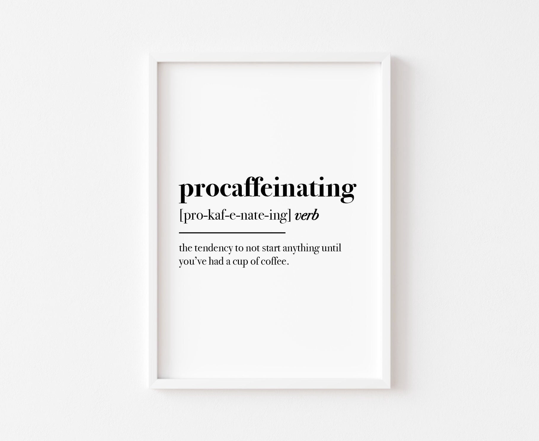 Kitchen Procaffeinating Definition Coffee Caffeine Food Kitchen Poster ...