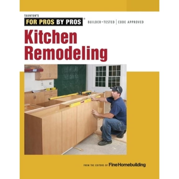 Pre-Owned Kitchen Remodeling (Paperback) 1621138062 9781621138068