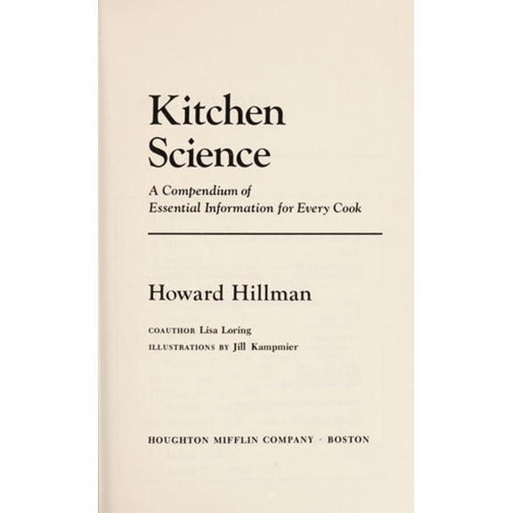 Pre-Owned Kitchen Science : A Compendium of Essential Information for Every Cook (Hardcover) 9780395305331