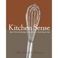 thumbnail image 1 of Pre-Owned Kitchen Sense: More than 600 Recipes to Make You a Great Home Cook (Hardcover) 1400049067 9781400049066, 1 of 1