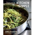 thumbnail image 1 of Kitchen Simple : Essential Recipes for Everyday Cooking, 1 of 1