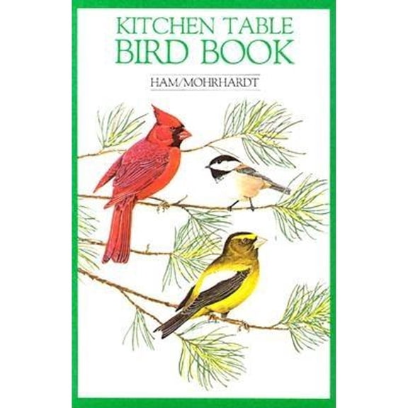 Pre-Owned Kitchen Table Bird Book, 9781882376155, Paperback,