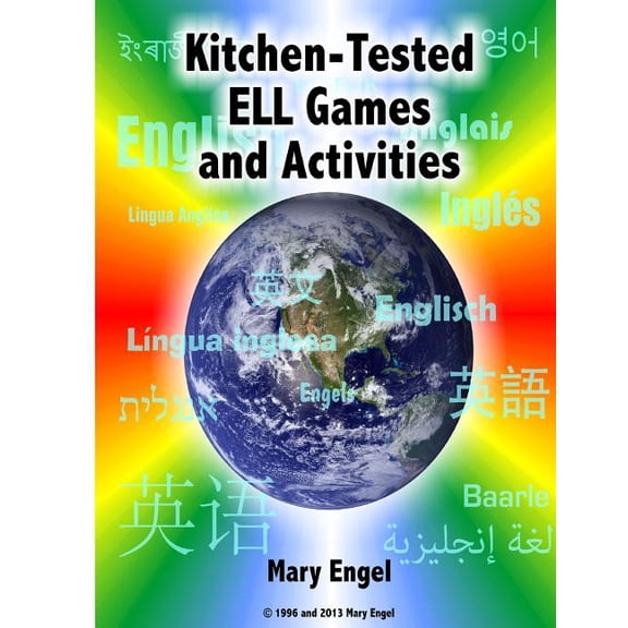 Kitchen-Tested ELL Games and Activities (Paperback) by Mary Engel