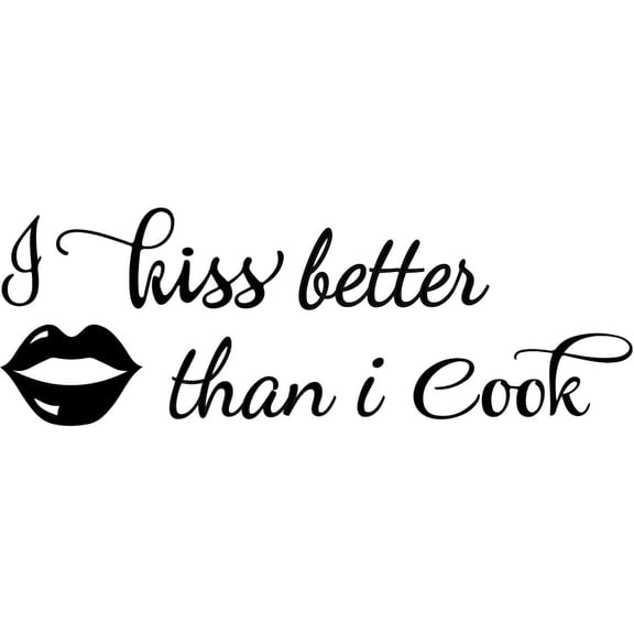 Kitchen Theme PVC Wall Sticker I kiss Better Than i Cook Vinyl Wall Decal Interesting Sayings PVC Wall Art for Kitchen Dining Room Decor 9.6"x22"