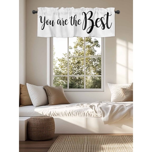 Kitchen Valances for Window, You Are The Best Quote Light Filtering Rod Pocket Valance Curtain, Signs Art Positive Quotes Short Curtains Window Topper for Bedroom Bathroom Living Room 54x18in