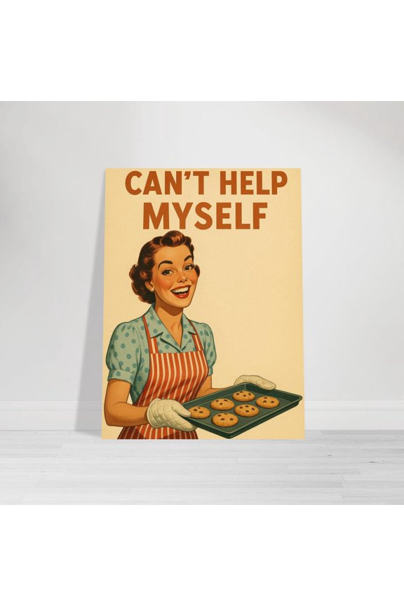 Kitchen Wall Art Cant Help Myself Unframed Paper Print