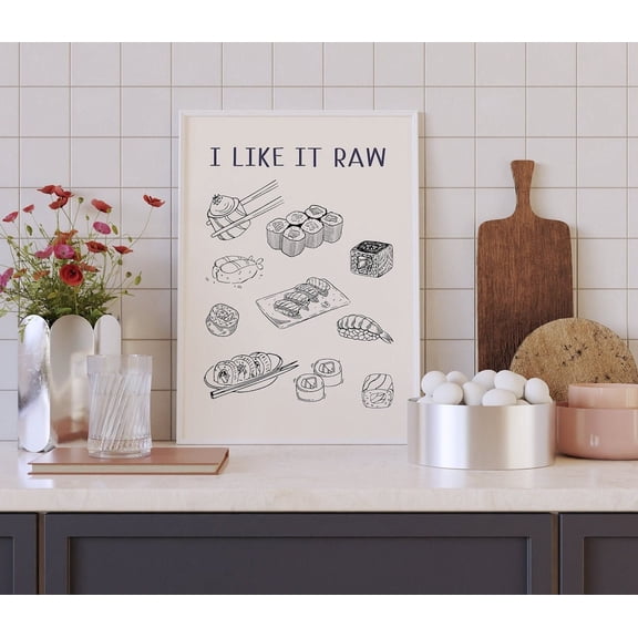 Kitchen Wall Art Print-Sushi Poster-I Like It Raw Sushi Print-Minimal Kitchen Decor-Chef Art Print- - Chef Poster Art Unframed Paper Print