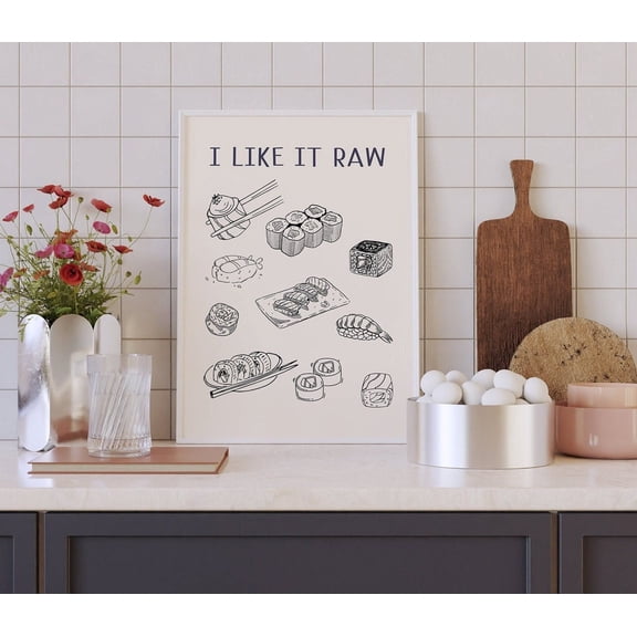 Kitchen Wall Art Print-Sushi Poster-I Like It Raw Sushi Print-Minimal Kitchen Decor-Chef Art Print- - Chef Poster Art Unframed Paper Print