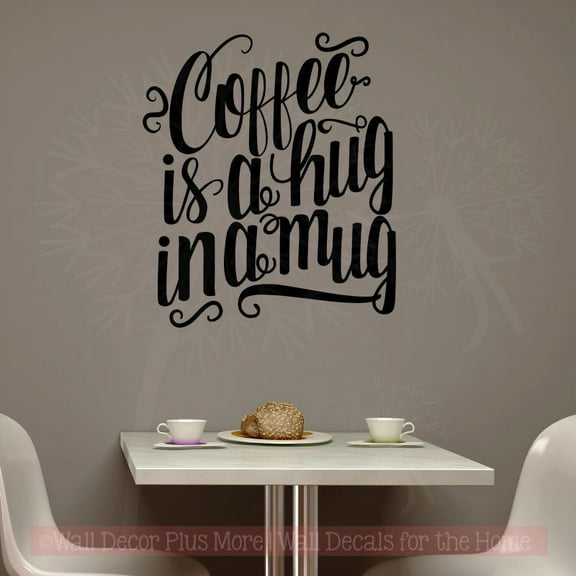 Kitchen Wall Décor Coffee Is A Hug Quote For Decoration Art Decal Sticker 20x23-Inch Black