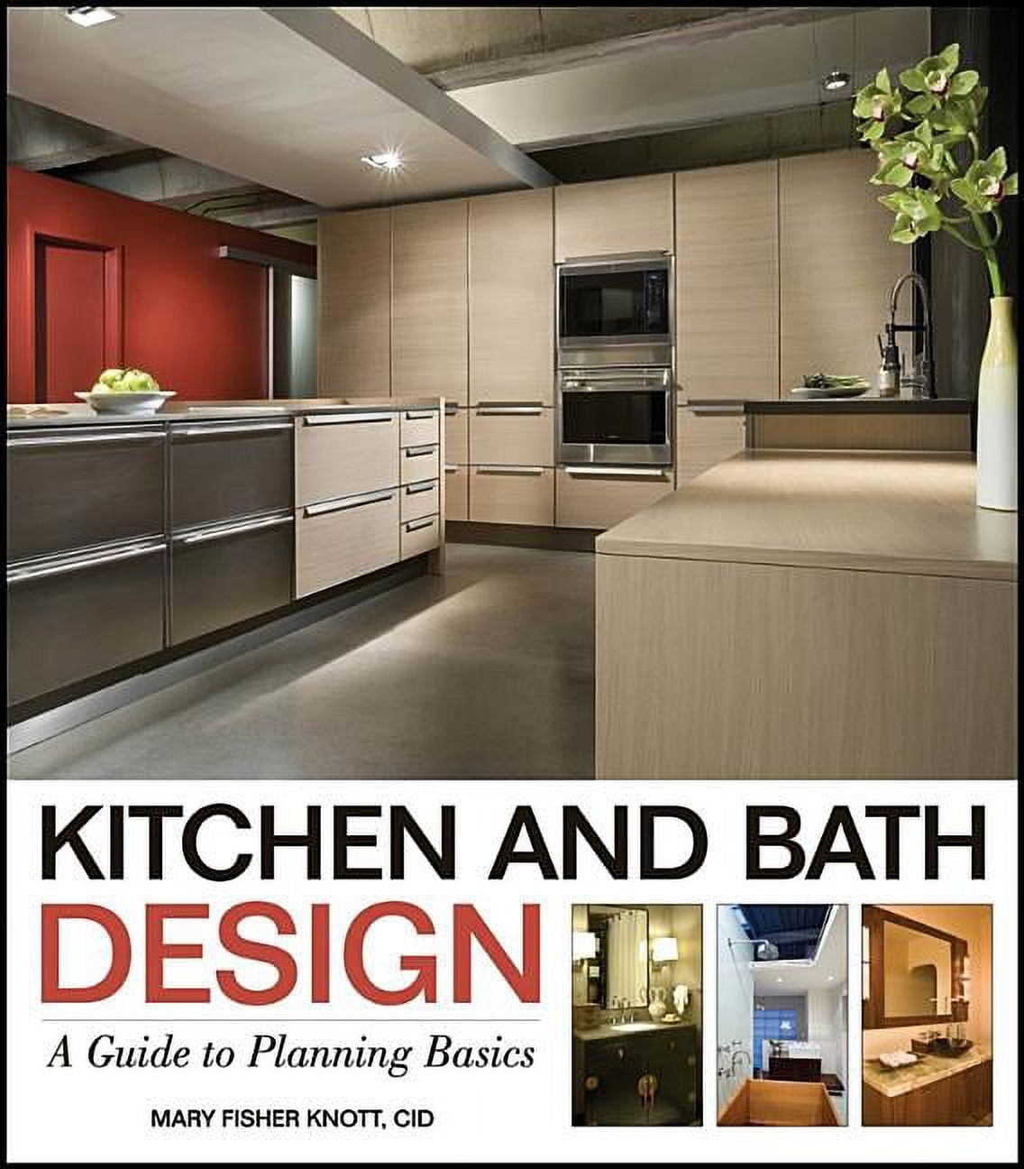Kitchen and Bath Design: A Guide to Planning Basics in PDF Format