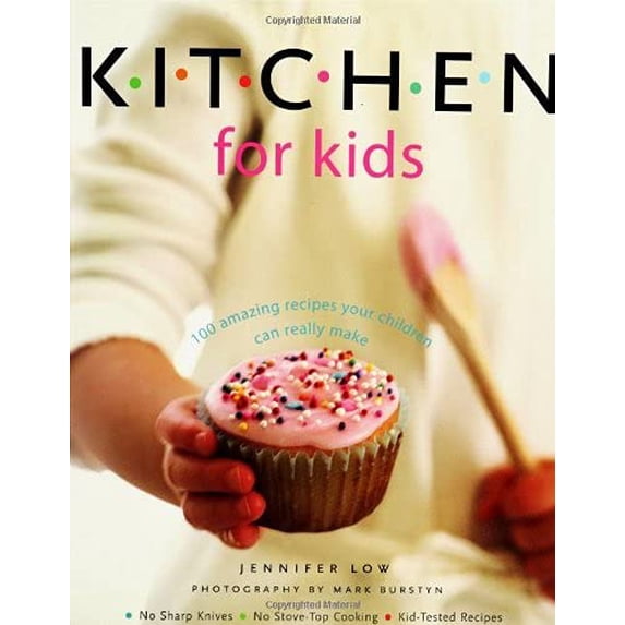Pre-Owned Kitchen for Kids: 100 Amazing Recipes Your Children Can Really Make (Paperback) 1552854558 9781552854556