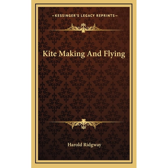 Kite Making And Flying (Hardcover)