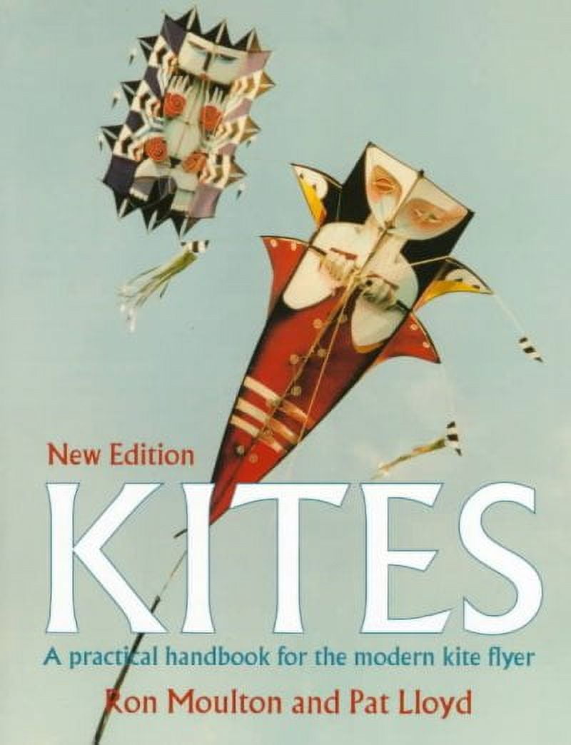 Kites : A Practical Handbook