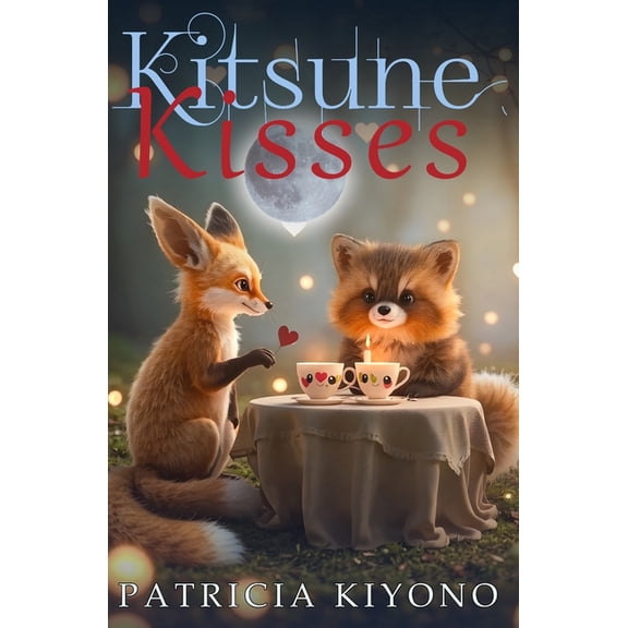 Kitsune Kisses, (Paperback)