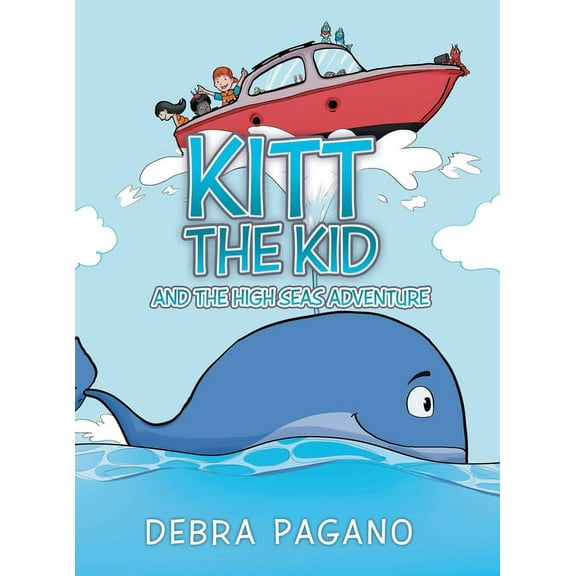 Kitt the Kid and the High Seas Adventure (Hardcover)